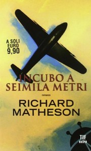 Cover of: Incubo a seimila metri by Richard Matheson