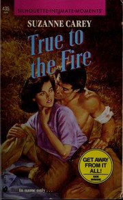 Cover of: True To The Fire