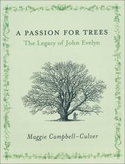 Cover of: A Passion for Trees by Maggie Campbell-Culver