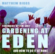Cover of: Gardening at Eden: And How to Do It at Home