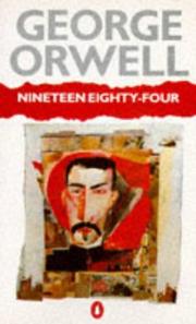 Cover of: Nineteen Eighty - Four by George Orwell