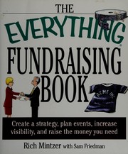 Cover of: The everything fundraising book by Richard Mintzer
