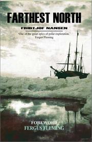 Cover of: Farthest North (The Complete Journey - Unabridged) by Fridtjof Nansen, Fergus Fleming