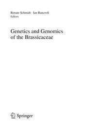 Cover of: Genetics and genomics of the Brassicaceae