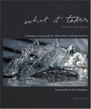 Cover of: What it Takes to Earn Your Place: Celebrating the 150th Oxford/Cambridge Boat race