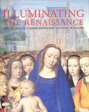 Cover of: Illuminating the Renaissance (Art)