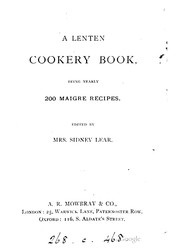 Cover of: A Lenten Cookery Book: Being Nearly 200 Maigre Recipes