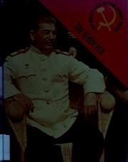 Cover of: The Stalin era: 1925-1953