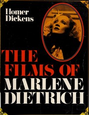 The films of Marlene Dietrich by Homer Dickens