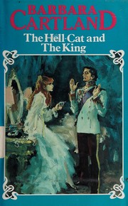 Cover of: The Hell-Cat and The King by Barbara Cartland