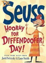 Cover of: Hooray for Diffendoofer Day! (Dr Seuss) by Dr. Seuss, Jack Prelutsky, Dr. Seuss, Jack Prelutsky