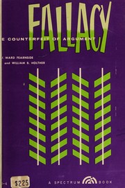 Cover of: Fallacy: the counterfeit of argument