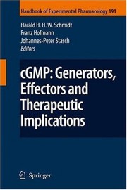 Cover of: cGMP: Generators, Effectors and Therapeutic Implications by F. B. Hofmann