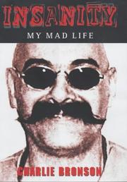 Cover of: Insanity: My Mad Life