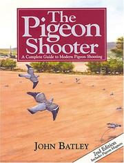 Cover of: Pigeon Shooter by John Batley