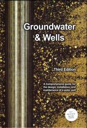 Groundwater and wells by Robert J. Sterrett