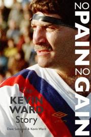 Cover of: No Pain No Gain by Kevin Ward, Dave Sampson