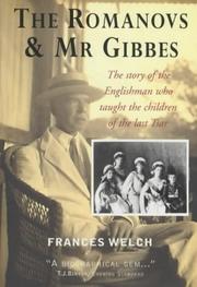 Cover of: The Romanovs and MR Gibbes by Frances Welch