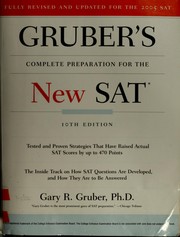 Cover of: Gruber's complete preparation for the new SAT by Gary R. Gruber