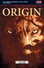 Cover of: Origin (Wolverine: Origins) by Bill Jemas, Joe Quesada, Paul Jenkins