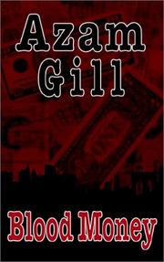 Cover of: Blood Money by Azam Gill