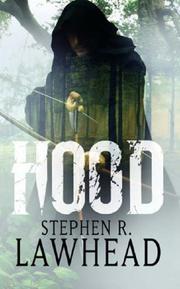 Cover of: HOOD (KING RAVEN, NO 1) by Stephen R. Lawhead