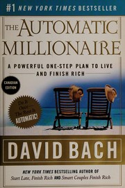 Cover of: The automatic millionaire by David Bach