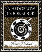 Cover of: A Hedgerow Cookbook