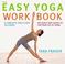 Cover of: The Easy Yoga Workbook