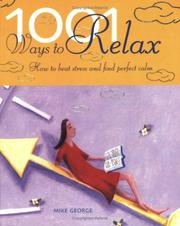 Cover of: 1001 Ways to Relax