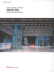 Cover of: Toyo Ito: Works Projects Writing (Documenti Di Architettura, 137)