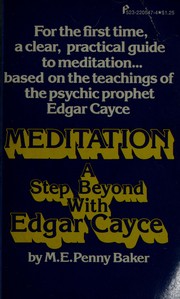Cover of: Meditation:  A Step Beyond with Edgar Cayce