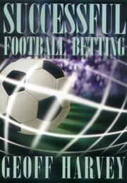 Successful Football Betting by Geoff Harvey