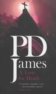 Cover of: A Taste for Death by P. D. James