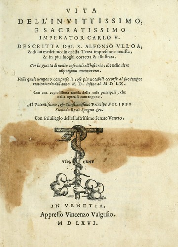 Vita dell'invittissimo, e sacratissimo Imperator Carlo V. by Alfonso de Ulloa