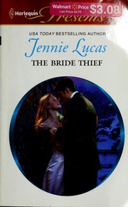 The bride thief by Jennie Lucas