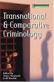 Cover of: Transnational and Comparative Criminology by James Sheptycki