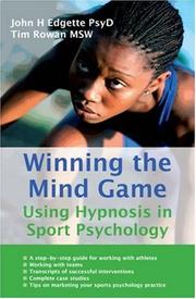 Cover of: Winning the Mind Game: Using Hypnosis in Sport Psychology