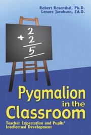 Cover of: Pygmalion in the Classroom by Robert Rosenthal, Lenore Jacobson
