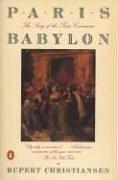 Cover of: Paris Babylon by Rupert Christiansen, Rupert Christiansen