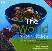 The world in your kitchen by Troth Wells