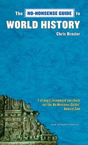 Cover of: The No-Nonsense Guide to World History (No Nonsense Guides) by Chris Brazier