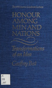 Cover of: Honour among men and nations: transformations of an idea