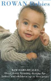 Cover of: Rowan Babies: Over 35 Knitting Designs for Babies and Children Up to 5 Years