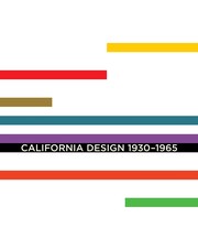 Cover of: California design, 1930-1965: living in a modern way
