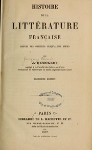 Cover of: Histoire de la littérature française depuis ses origines jusqu'à nos jours