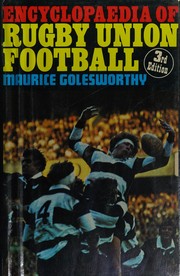 Cover of: Encyclopaedia of Rugby Union football by Jones, John Robert