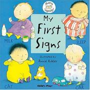 Cover of: My First Signs (Sign & Sing-along) by Annie Kubler