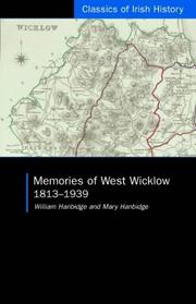 Cover of: Memories of West Wicklow, 1813-1939 by William Hanbidge