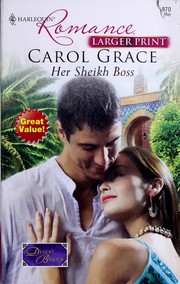 Cover of: Her Sheikh Boss by Carol Grace